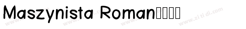 Maszynista Roman字体转换